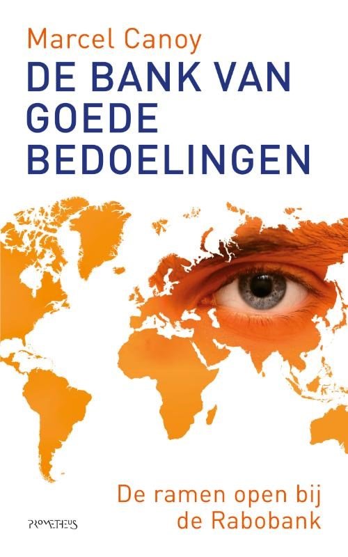 Marcel Canoy - De bank van goede bedoelingen