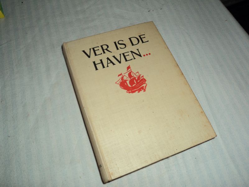 Wijck Mason, F. van - Ver is de haven Deel 1, 2 en 3: samen of apart te koop