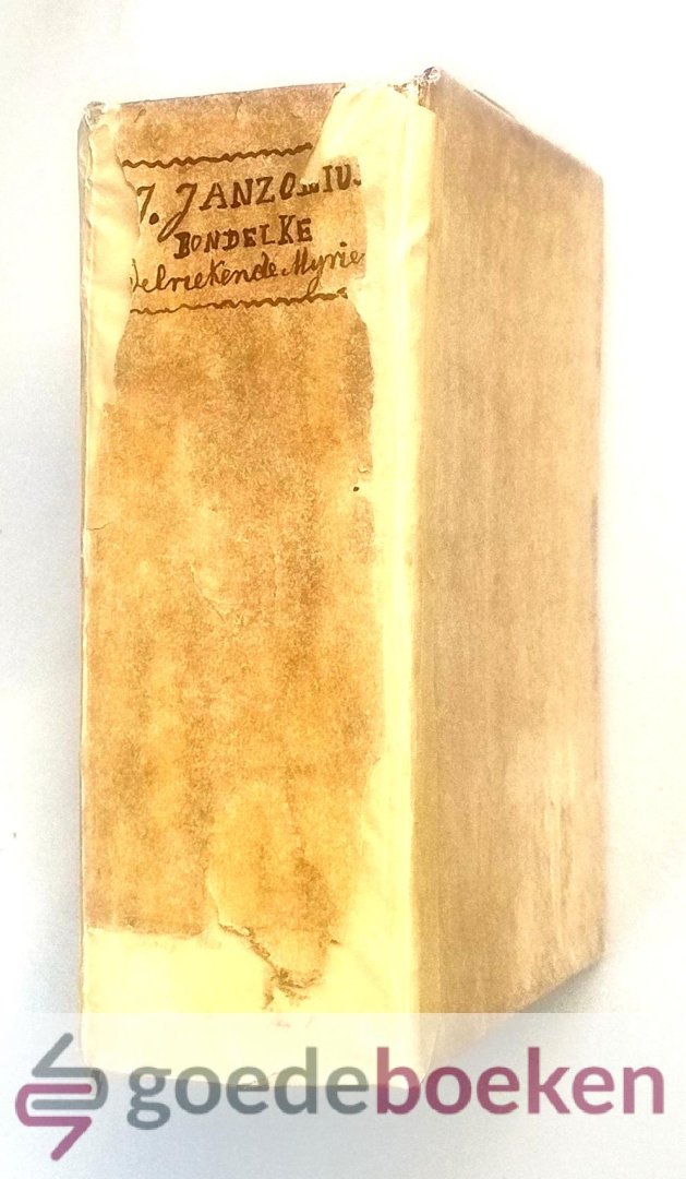 Janzonius, Johan. - Fasciculus Myrrhae --- Of Bondelke van welriekende myrrhe, om de geest van een Christen te verlustigen, bestaande in een verhandeling over de inhalinge, of inrydinge van den Zaligmaker te Jerusalem, .. / Johannes Janzonius , hoofdwerk is 592 p...
