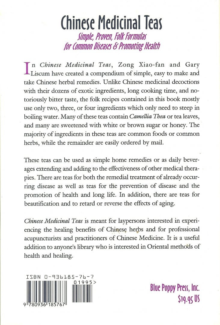 Zing Xiao-fan / Liscum, Gary - Chinese medicinal teas / Simple, proven, folk formulas for common diseases & promoting health
