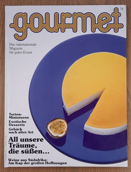 GOURMET. & EDITION WILLSBERGER. - Gourmet. Das internationale Magazin für gutes Essen. Nr. 78 - 1995/1996.