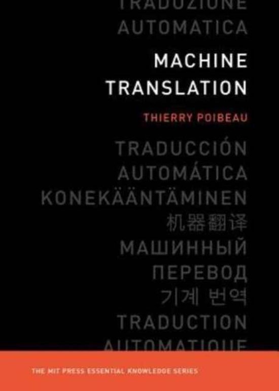 Poibeau, Thierry (Ecole Normale Superieure) - Machine Translation