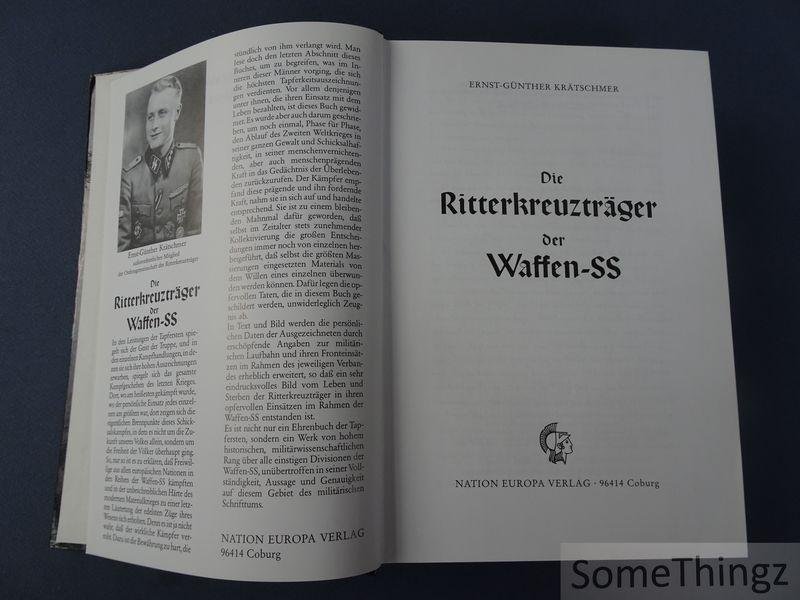 Krätschmer, Ernst-Günther. - Die Ritterkreuzträger der Waffen-SS.