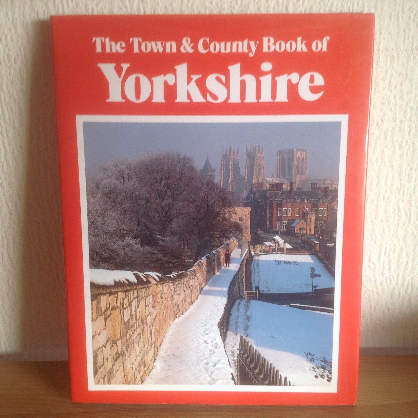  - The town & County Book of YORKSHIRE