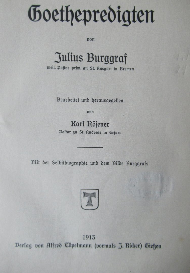 Burggraf, Julis - Goethepredigten
