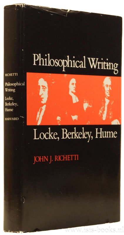 RICHETTI, J.J. - Philosophical writing: Locke, Berkeley, Hume.