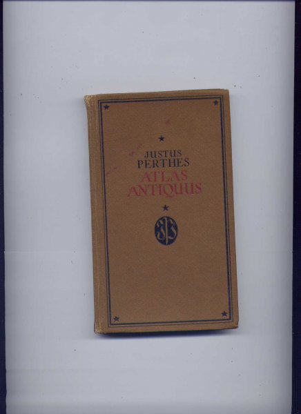 JUSTUS PERTHES & Dr. Alb. van KAMPEN (bearbeitet von ...) - Atlas Antiquus - Taschenatlas der alten welt - 24 Karten in Kupferstich mit Namenverzeichnis und einem Abriss der alten Geschichte