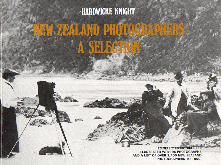 HARDWICKE KNIGHT - New Zealand Photographers a selection