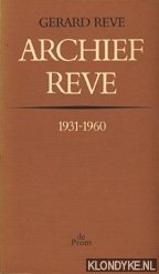 Reve, Gerard - Archief Reve 1931-1960