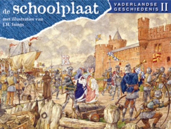 Schrijver - De Schoolplaat Vaderlandse Geschiedenis deel 2
