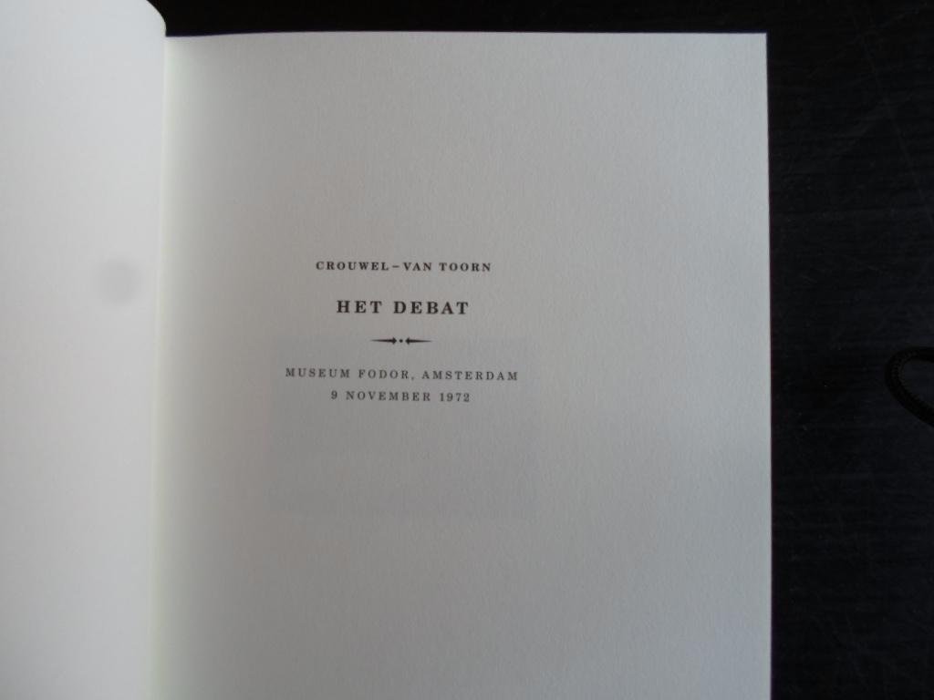Crouwel - Het debat, Crouwel –van Toorn, Museum Fodor Amsterdam 9 november 1972