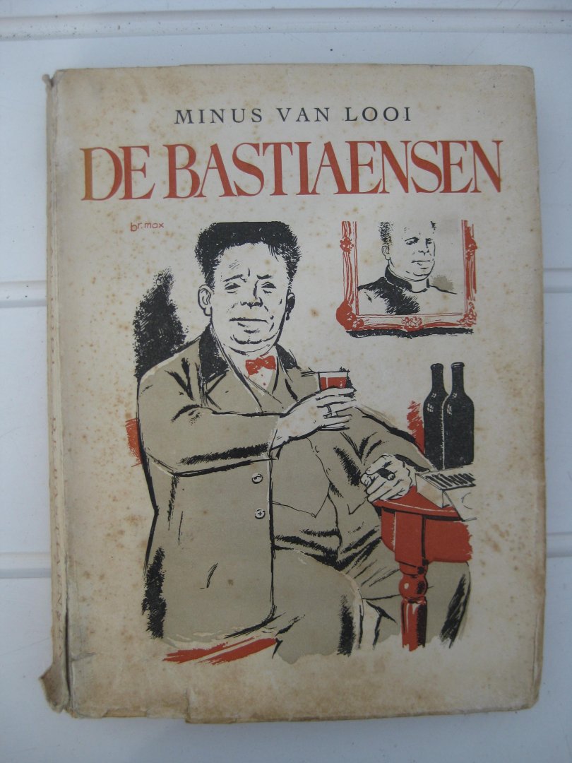 Looi, Minus Van - - De Bastiaenssen.
