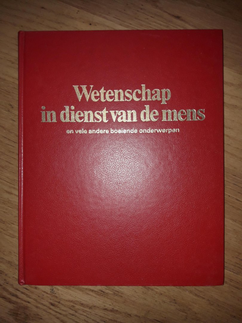 Meerdere - Wetenschap in dienst van de mens  en vele andere boeiende onderwerpen
