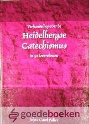 Palier, Johan Carel - Verhandeling over de Heidelbergse Catechismus *nieuw*  --- In 52 leerredenen