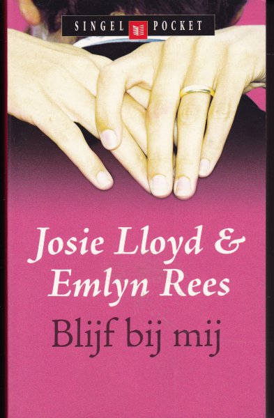 Lloyd Josie & Emylin Rees - Blijf bij mij