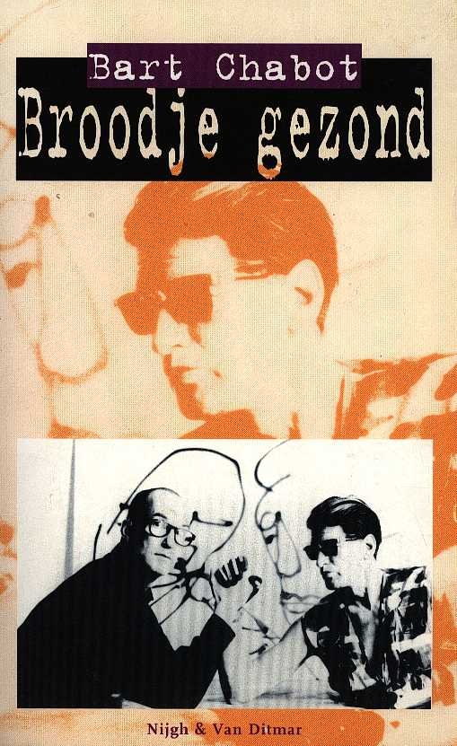 Chabot, Bart - Broodje gezond