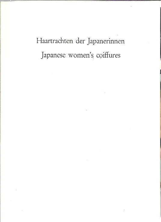 MEISSNER, Kurt - Haartrachten der Japanerinnen / Japanese women's coiffures. Für alle Freunde japanischer bijin-e zusammengestellt / For all friends of japanese 'bijin-e'.