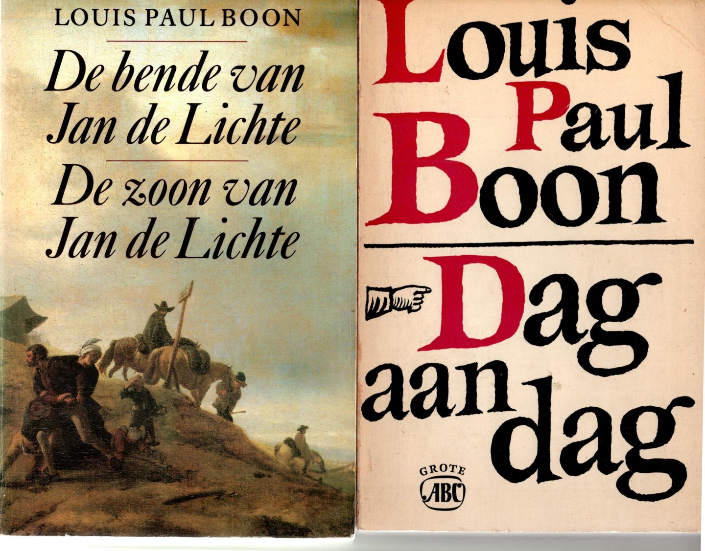 Boon, Louis Paul - De bende van Jan de Lichte / De zoon van Jan de Lichte; Dag aan dag