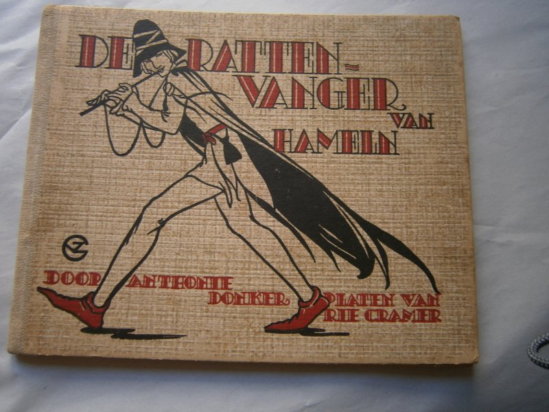 Donker, A. - De rattenvanger van Hamelen