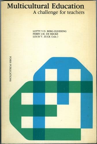 Berg-Eldering, Lotte v.d. ; Ferry J.M. de Rijcke, Louis v. Zuck - Multicultural Education
