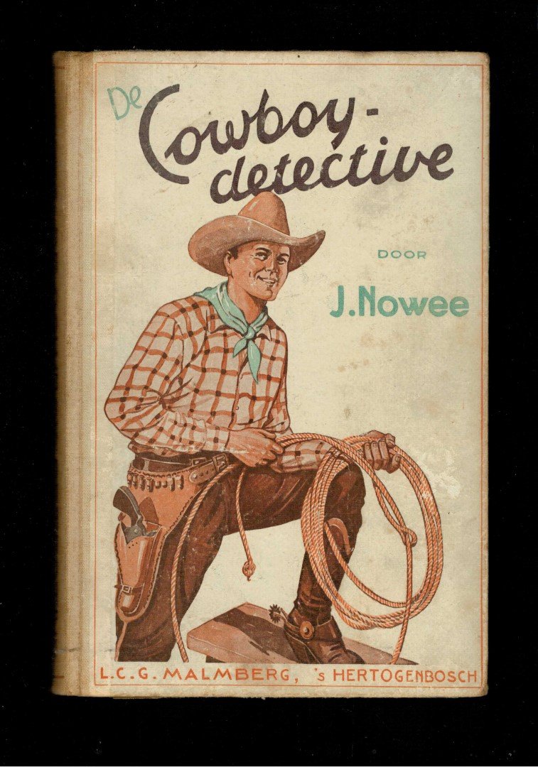 Nowee, J. - De cowboy-detective  ; gei?llustreerd door M. Thomassen