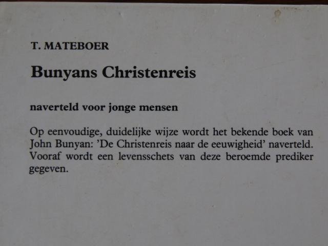 Mateboer, T. - Bunyans Christenreis
