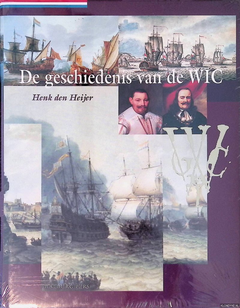 Heijer, Henk den - De geschiedenis van de WIC
