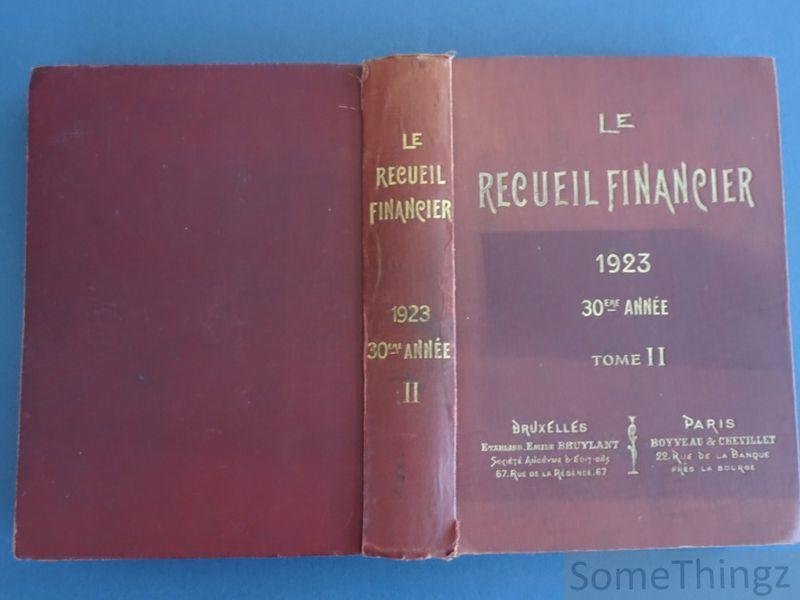 N/A. - Le recueil financier. Annuaire des valeurs cotées aux bourses de Belgique. 30e année, 1923, tome II.
