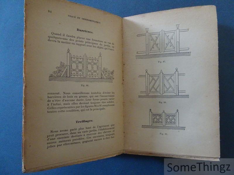 Bona, T. [Théodore.] - Les jardins d'agrément: tracé et ornementation. Ouvrage orné de 191 figures.