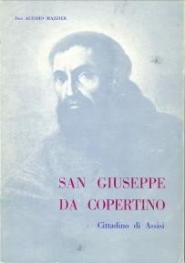 MAZZIER, ALESSIO - San Giuseppe da Copertino. Cittadino di Assisi
