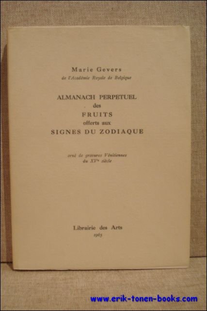 Gevers, Marie. - Almanach perpetuel des fruits offerts aux signes du zodiaque.