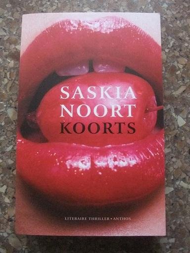 Noort, Saskia - Koorts