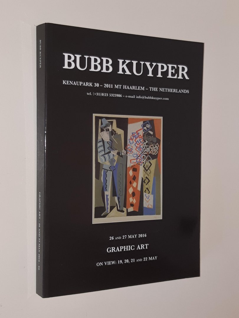 Bubb Kuyper - Bubb Kuyper. Graphic Art. 26 and 27 may 2016