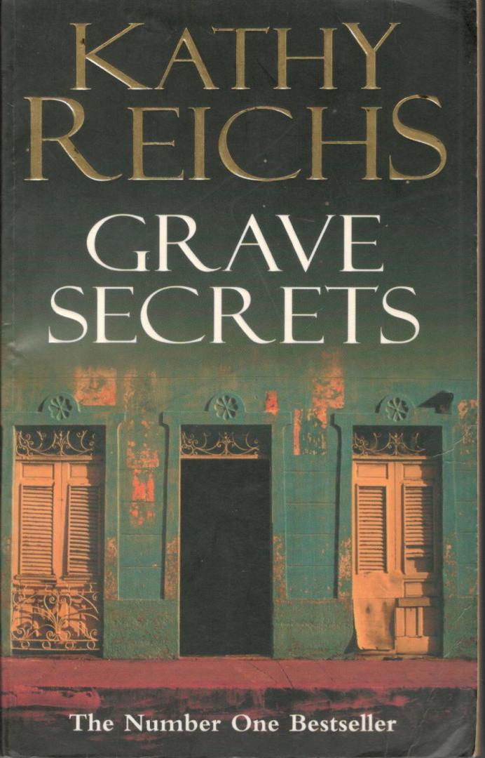 Reichs, Kathy - Grave secrets