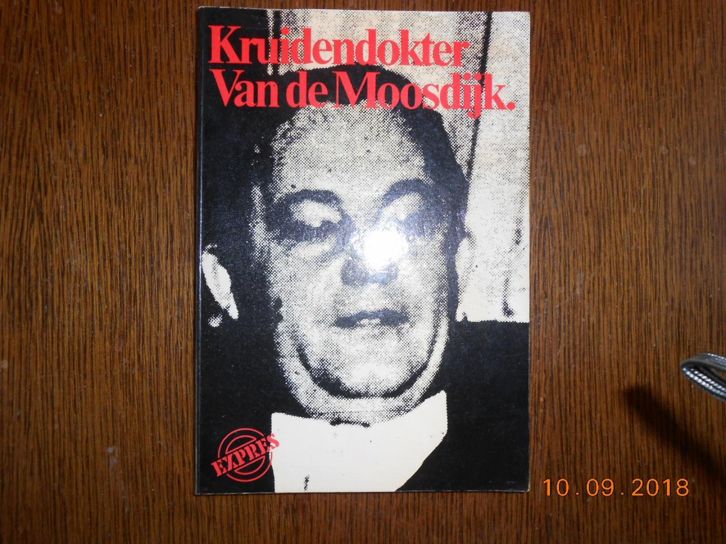 Rolf Boots / Peter Dillen / Karel van Son - Kruidendokter Van de Moosdijk Koopman in ijdele hoop