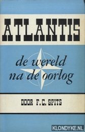 Spits, F.C. - Atlantis. De wereld na de oorlog
