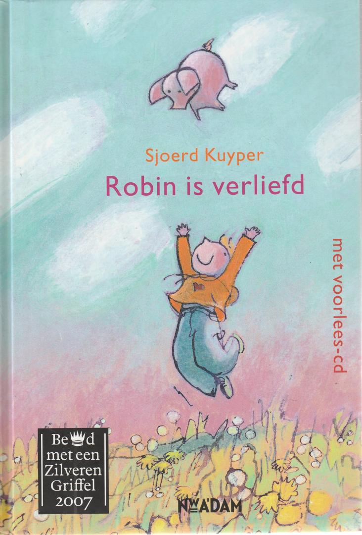Kuyper, Sjoerd - Robin is verliefd