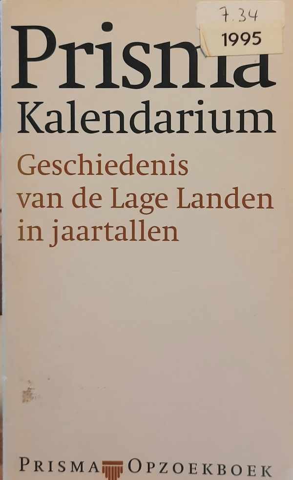 STAATS Charlotte - Prisma kalendarium - geschiedenis van de Lage Landen in jaartallen