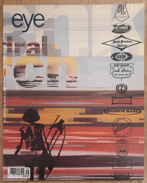 EYE. THE INTERNATIONAL REVIEW OF GRAPHIC DESIGN. - Eye No. 16. Vol. 4, Spring 1995