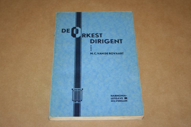 M.C. van de Rovaart - De orkestdirigent