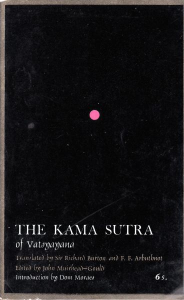 Vatsyayana - translated by Sir Richard Burton and F.F. Arbuthnot - The Kama Sutra