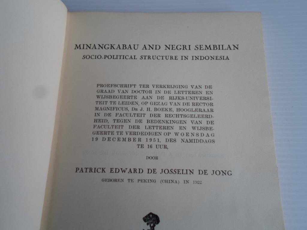 Josselin de Jong, P.E.de - Minangkabau and Negri Sembilan, Socio-political structure in Indonesia, Proefschrift