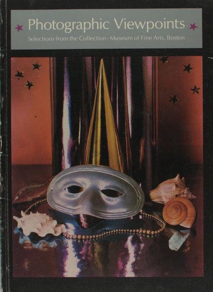 Ackley, Clifford S. - Photographic viewpoints Selections from the collection.