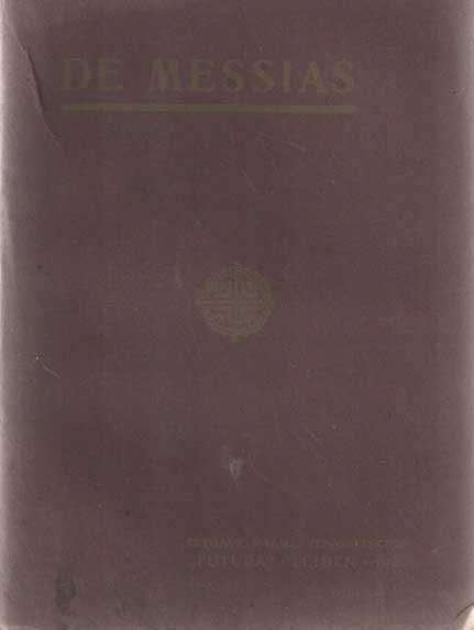 Routhier, A.B. naar het Duitsch van G.J. Wienands door J.A. Linssen - De Messias : roman uit den tijd der verschijning van Gods Zoon op aarde
