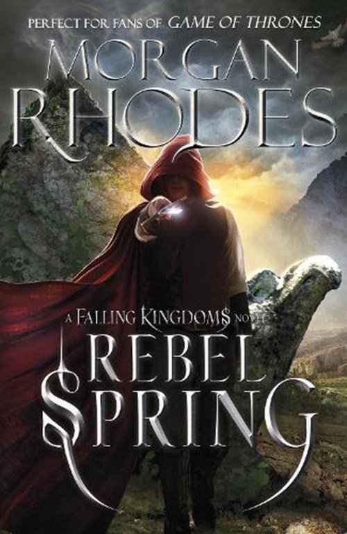 Morgan Rhodes - Rebel Spring