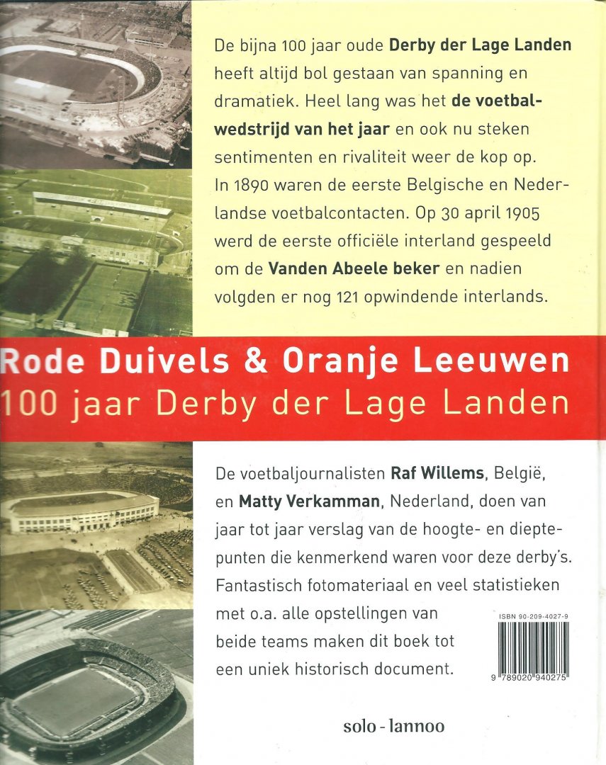 Verkamman, Matty ; Willems, Raf - Rode Duivels & Oranje Leeuwen : 100 jaar derby der Lage Landen