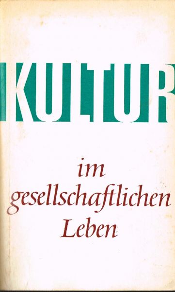 Menke, M. - Kultur im gesellschaftlichen Leben, - 2. Auflage