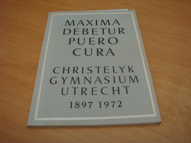Diverse auteurs - Gedenkboek van het Christelijk Gymnasium Utrecht 1897-1972