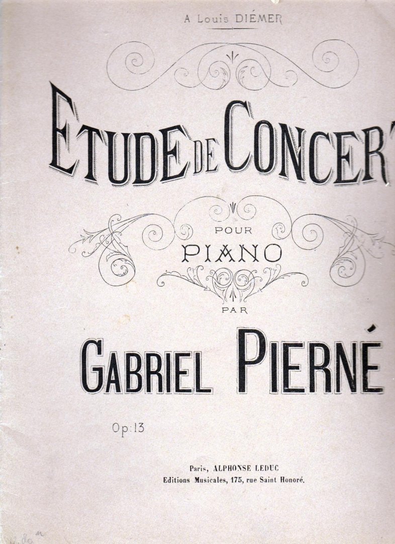 Perne Gabriel , Sheet Music voor piano - Etude de Concert pour Piano