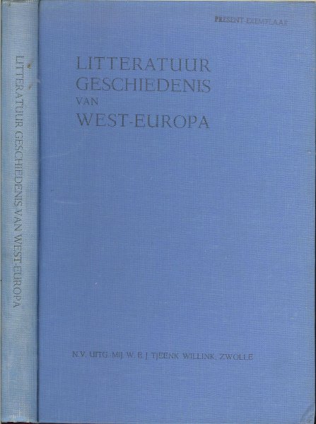 Spruyt-Spoelstra, H.A.C., Breitenstein, P.H. .. Dr. R. Wiarda  en H.v.d. Leek - Litteratuur geschiedenis van West-Europa